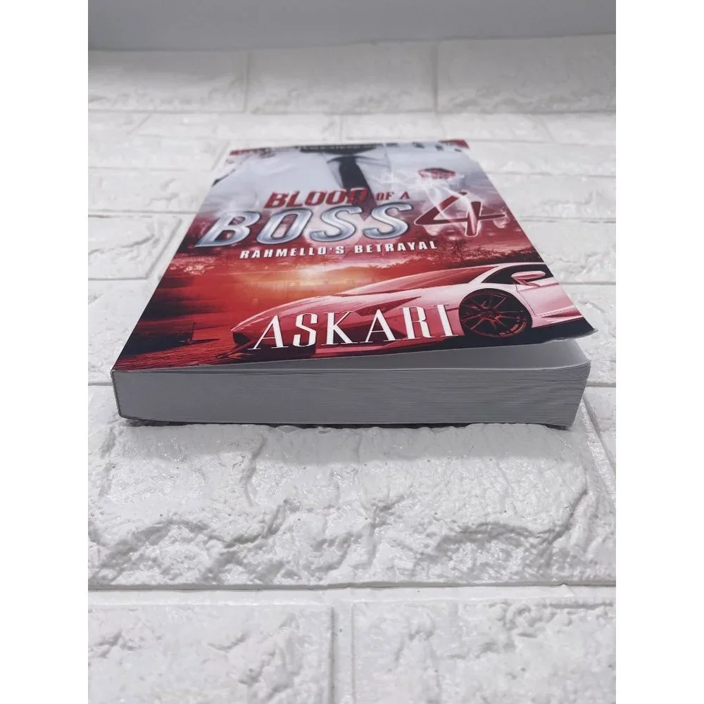 Blood of a Boss IV:‎ Rahmello's Betrayal by Askari